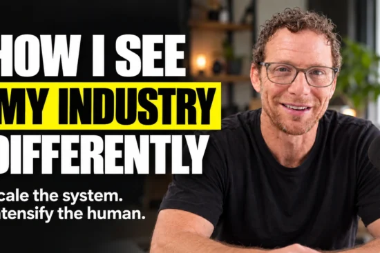 How I See My Industry Differently, by CaseyZeman, “Scale the system. Intensify the human.”