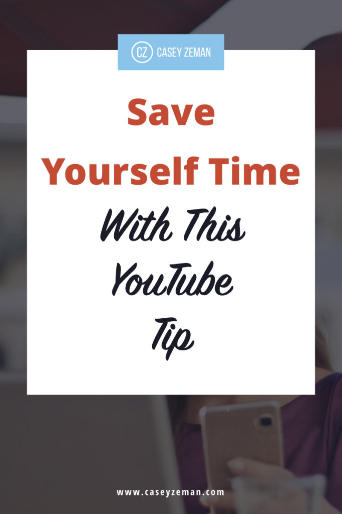 Save Yourself Time with this YouTube Tip.001
