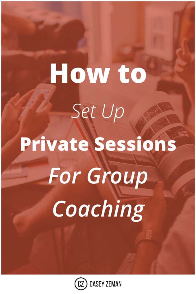 How to Set Up Private Sessions for Group Coaching.001