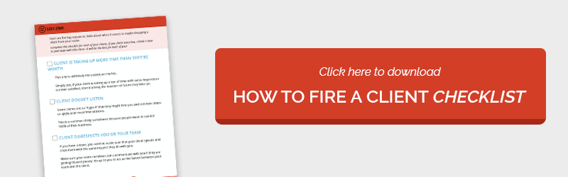 It’s Time to Fire a Client - Checklist